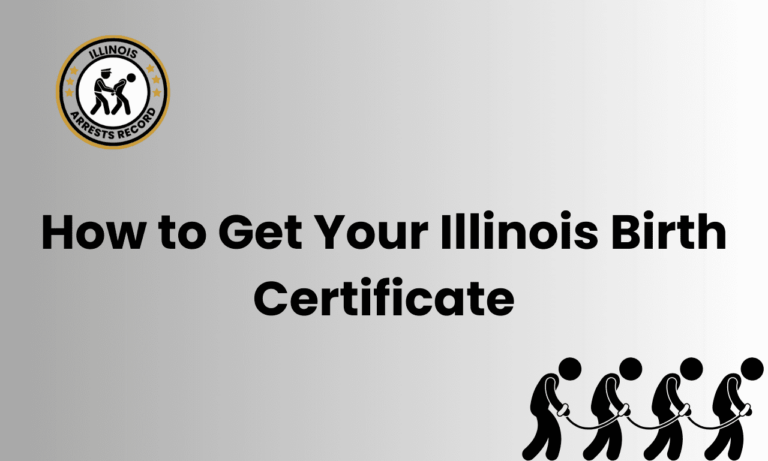 How to Get Your Illinois Birth Certificate 4
