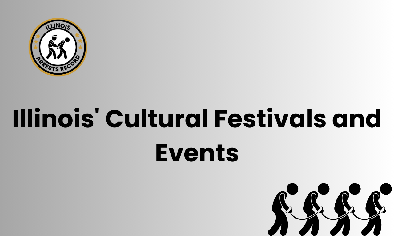 Illinois Cultural Festivals and Events