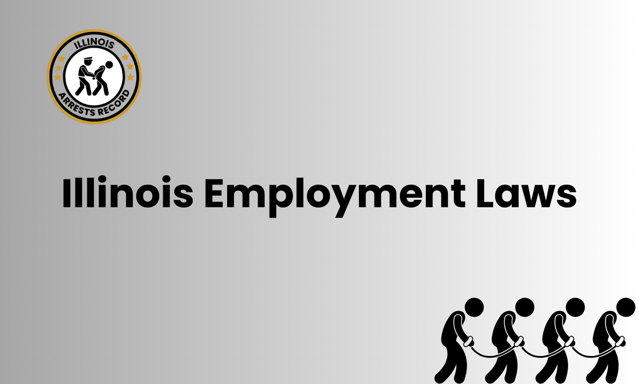 Illinois Employment Laws