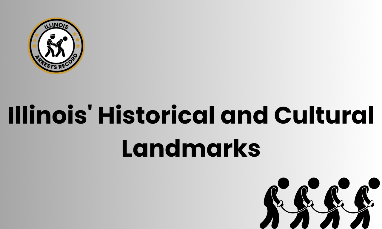 Illinois Historical and Cultural Landmarks