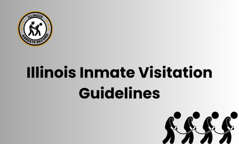 Illinois Inmate Visitation Guidelines