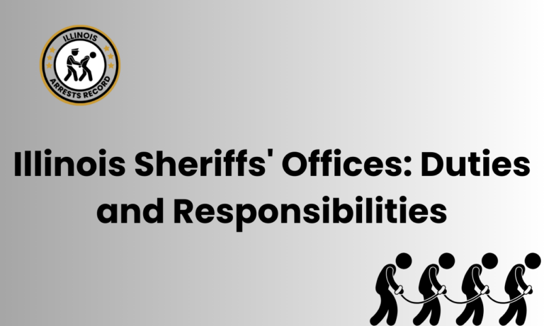 Illinois Sheriffs Offices Duties and Responsibilities