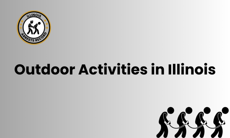 Outdoor Activities in Illinois